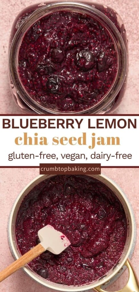 Pinterest image for blueberry lemon chia jam featuring jam in jar and in sauce pan.