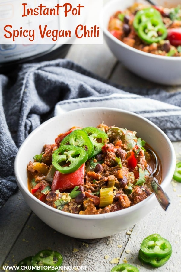 Pinterest image for Instant Pot Spicy Vegan Chili.