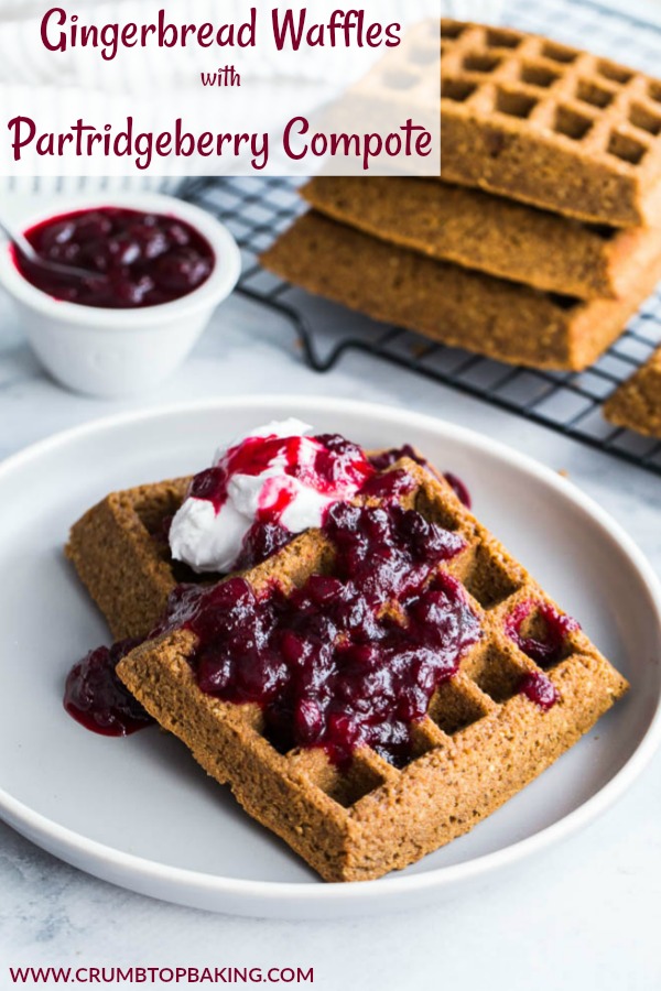 Pinterest image for Gingerbread Waffles with Partridgeberry Compote.