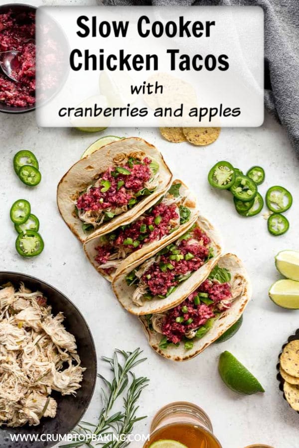 Slow Cooker Chicken Tacos with Apples and Cranberries Crumb Top Baking