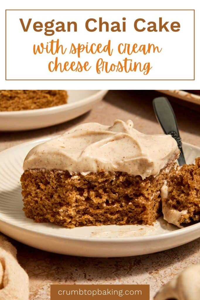 Pinterest image for vegan chai spice cake with spiced cream cheese frosting.