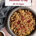 Pinterest image for Apple Cranberry Oatmeal Crisp.