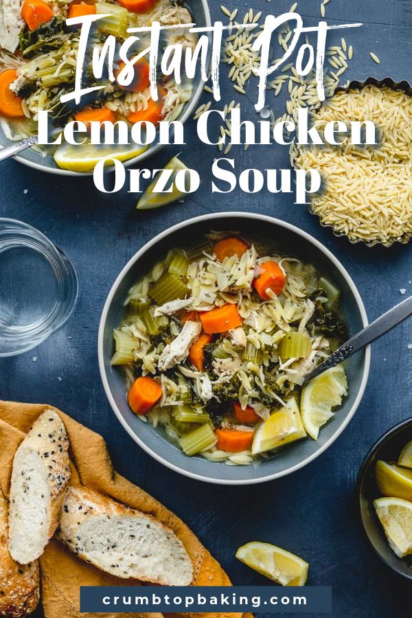 Pinterest image for Instant Pot Lemon Chicken Orzo Soup - short pin.