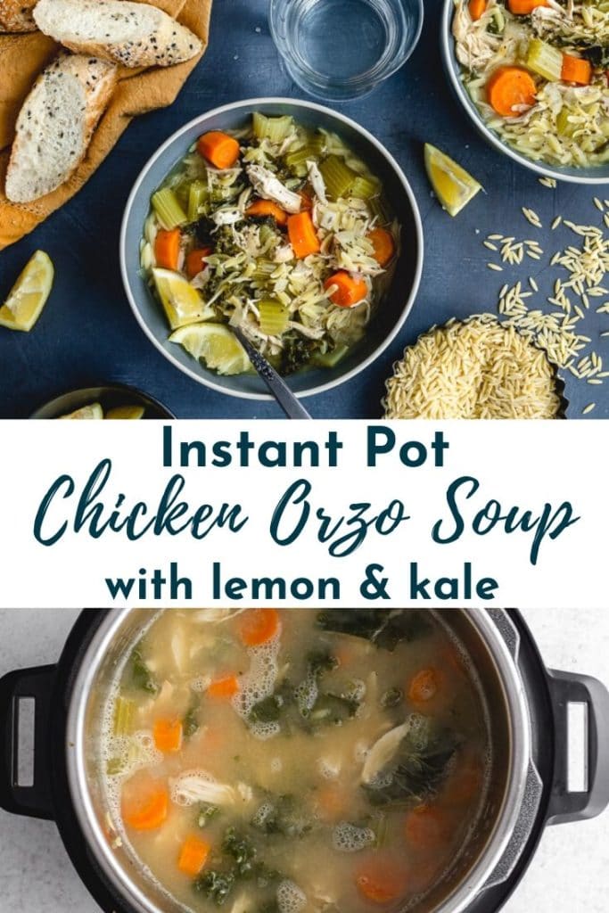 Pinterest image for Instant Pot Chicken Orzo Soup - collage pin.