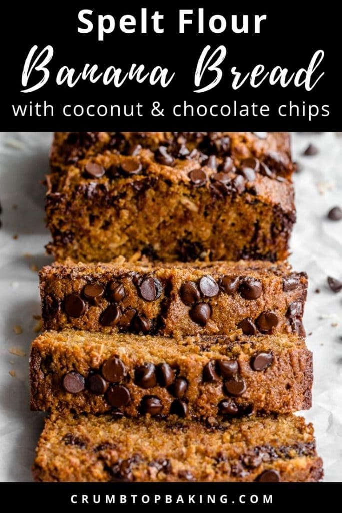 Pinterest image for spelt flour banana bread - pin 1.