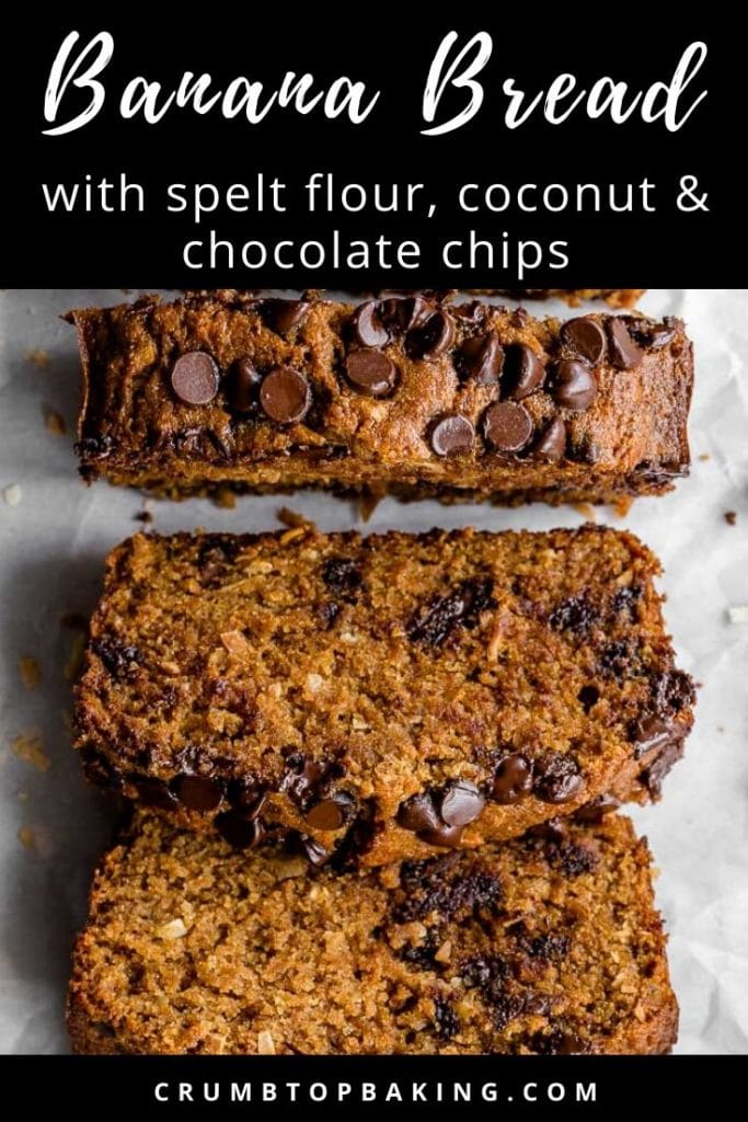 Pinterest image for spelt flour banana bread - pin 2.