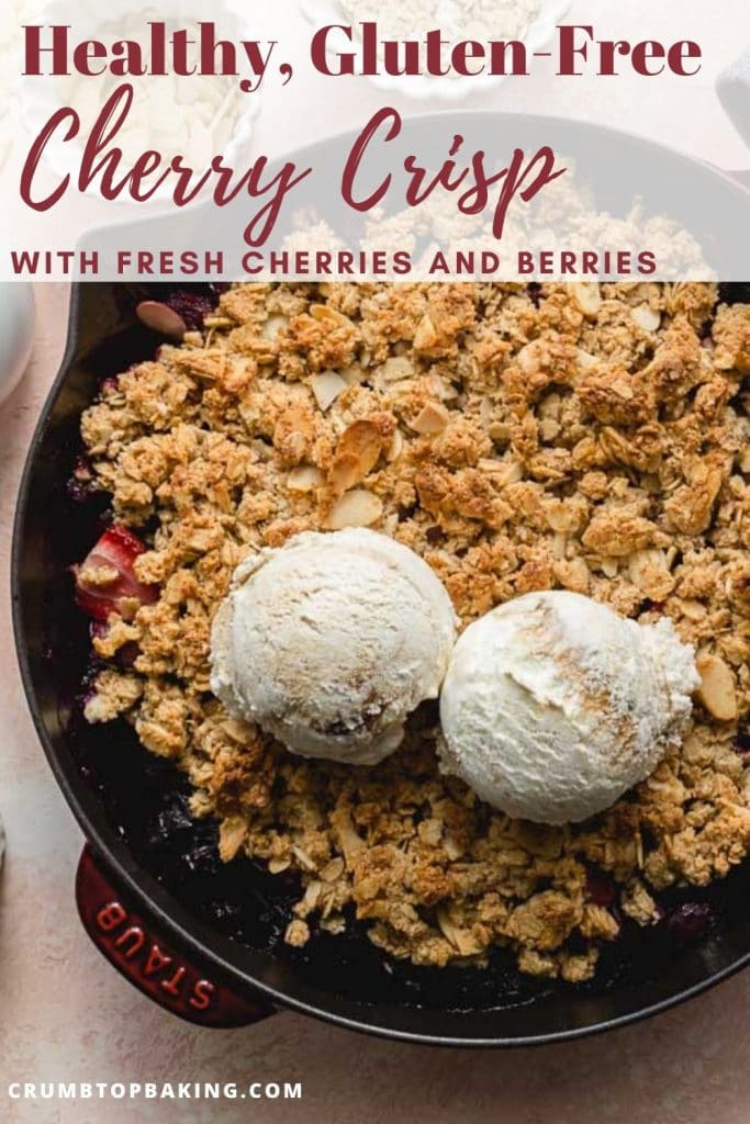 Pinterest image for Cherry Almond Crisp - pin 1.