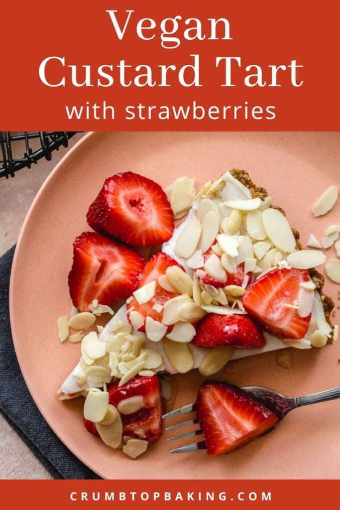 Pinterest image for Vegan Strawberry Custard Tart - pin 1.