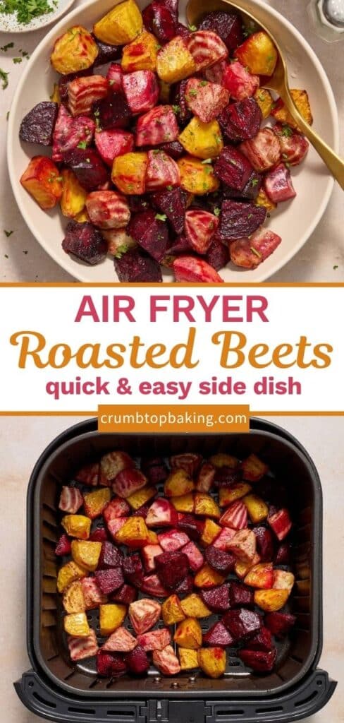 Pinterest image for air fryer roasted beets - long pin with 2 images.