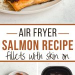 Pinterest image for Air Fryer Salmon Recipe - long pin.