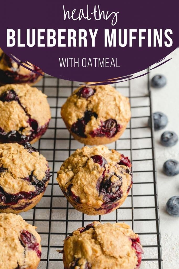 Pinterest image for Healthy Blueberry Oatmeal Muffins - short pin.