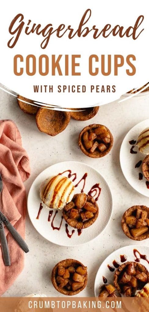 Pinterest image for Gingerbread Cookie Cups with Spiced Pears - long pin 3.