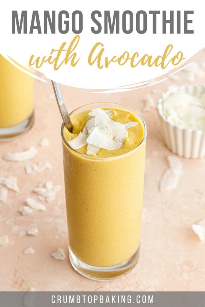 Pinterest image for Mango Avocado Smoothie with Oats.