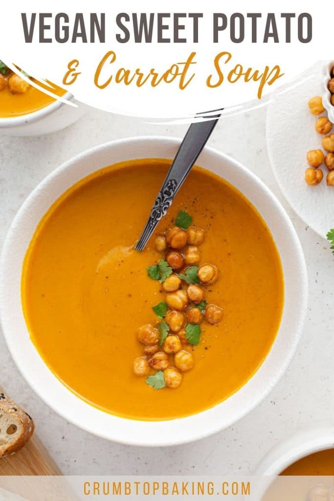 Pinterest image for Sweet Potato Carrot Soup - Pin 2.