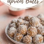 Pinterest image of coconut apricot balls piled on a plate.
