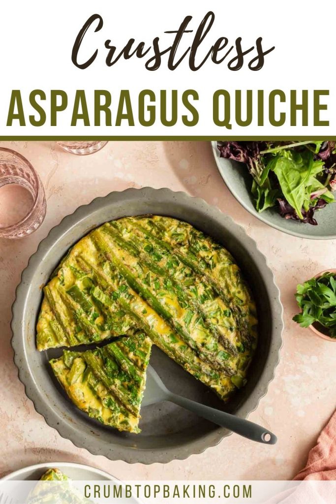 Pinterest image for a crustless asparagus quiche in a pie plate with pieces being removed.