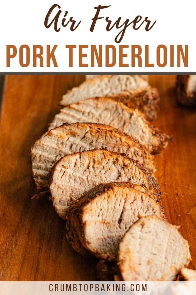 Pinterest image for air fryer pork tenderloin.