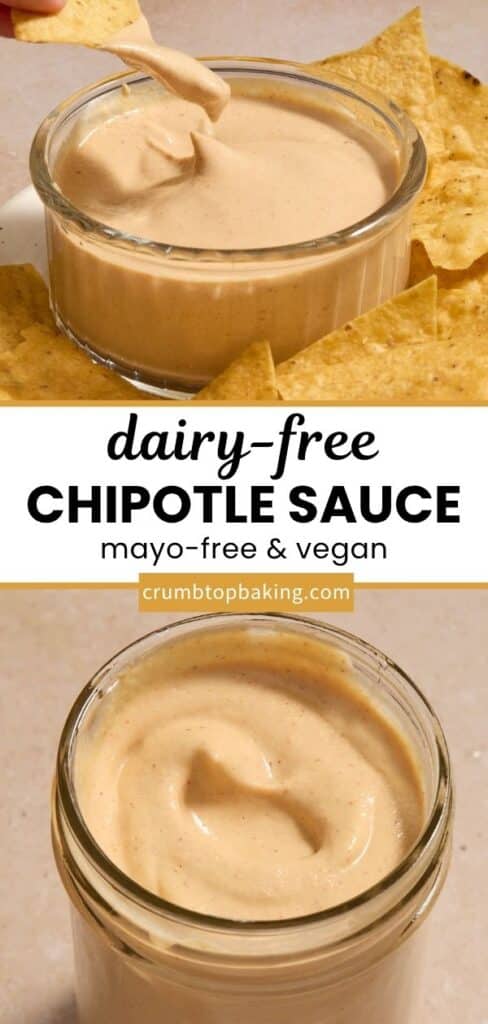 Pinterest image for dairy-free chipotle sauce - long pin with 2 images.