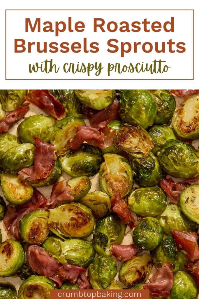 Pinterest image for roasted Brussels sprouts with prosciutto and maple syrup.