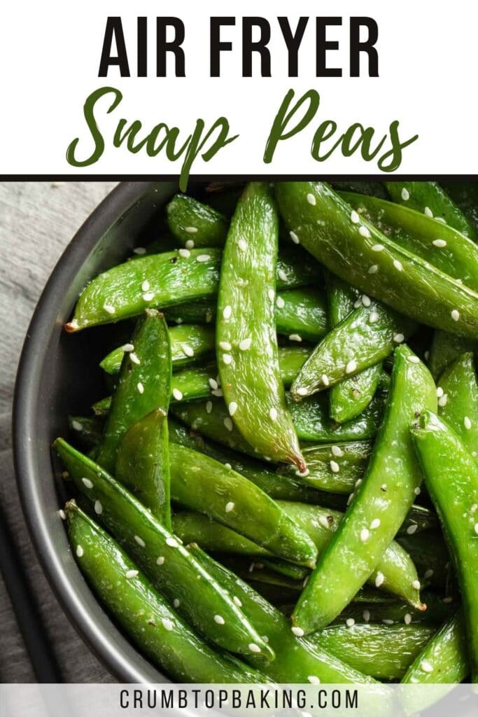 Pinterest image for air fryer snap peas.