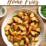 Pinterest image for air fryer home fries.
