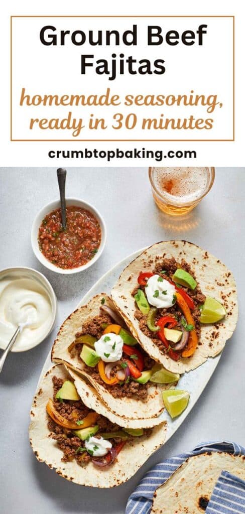 Pinterest image of ground beef fajitas served on a platter.