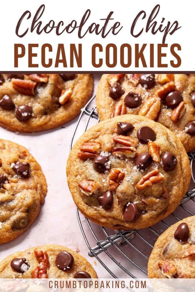 Pinterest image for chocolate chip pecan cookies.