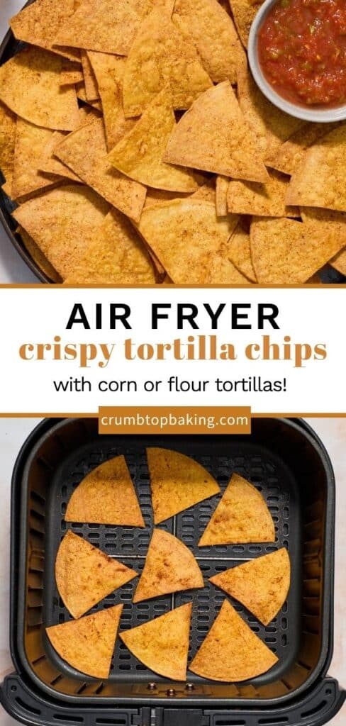 Pinterest image for air fryer tortilla chips - long pin with 2 images.