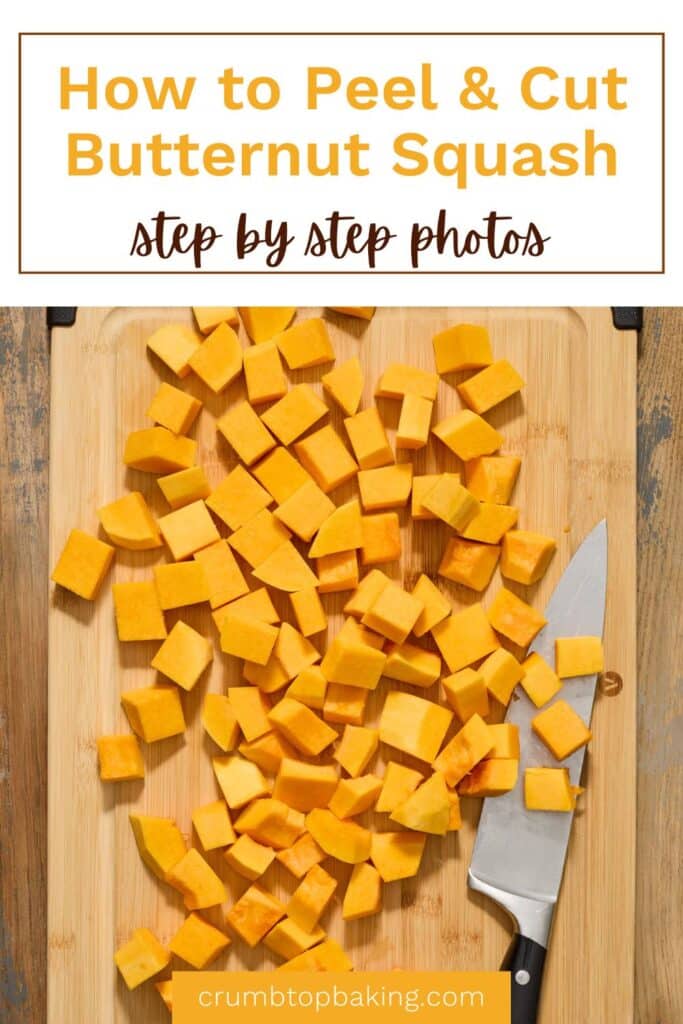 Pinterest image for how to peel and cut a butternut squash.