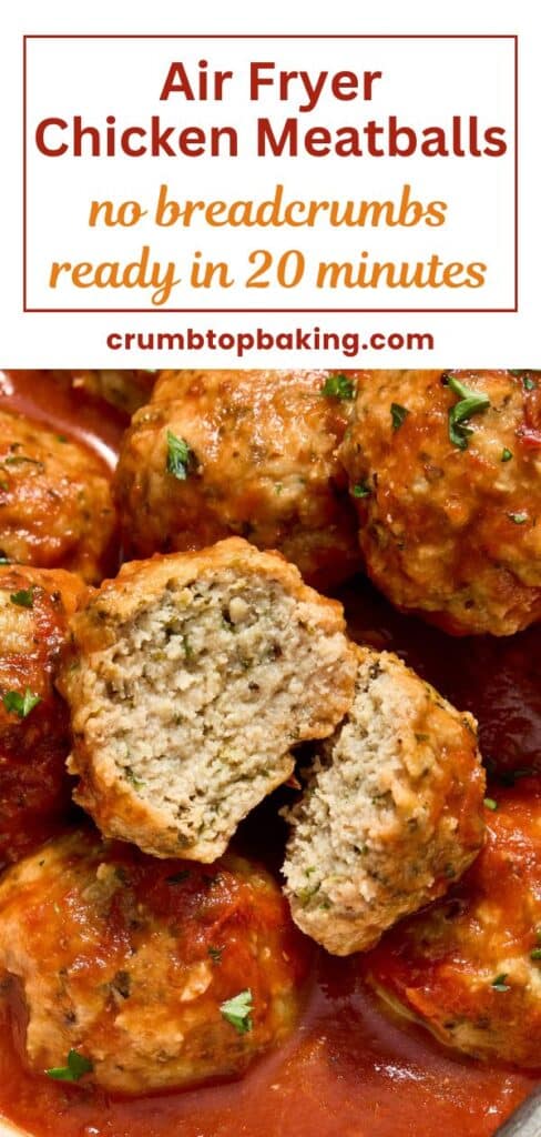 Pinterest image for air fryer chicken meatballs made without breadcrumbs.