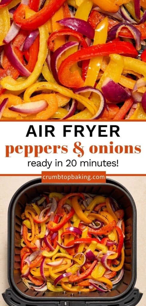 Pinterest image for air fryer peppers and onions - collage of 2 images.