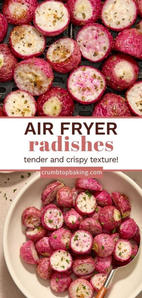 Pinterest image for air fryer radishes - collage of 2 images.
