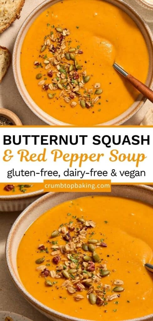 Pinterest image for red pepper and butternut squash soup - long pin with 2 images.