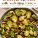 Pinterest image for air fryer maple pecan Brussels sprouts.