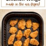 Pinterest image for air fryer boneless chicken wings.