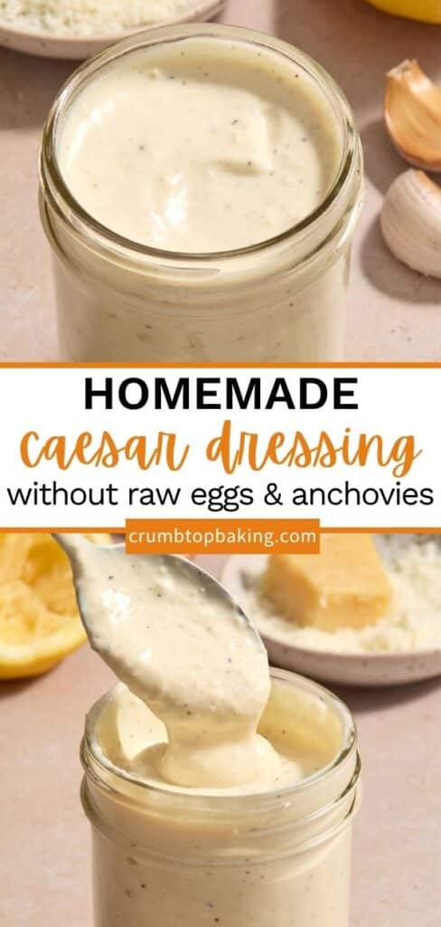 Pinterest image for caesar salad dressing - long pin with 2 images.