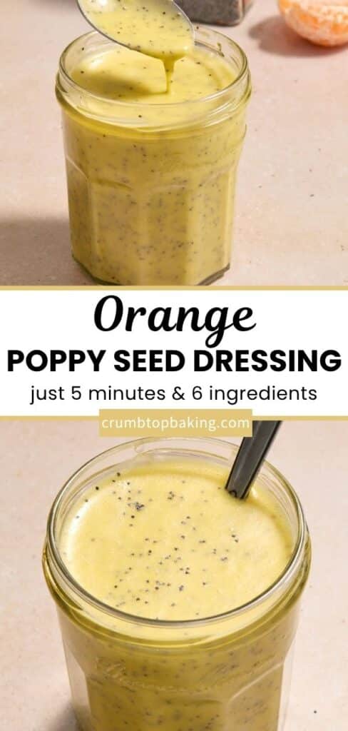 Pinterest image for orange poppy seed dressing - long pin with 2 images.