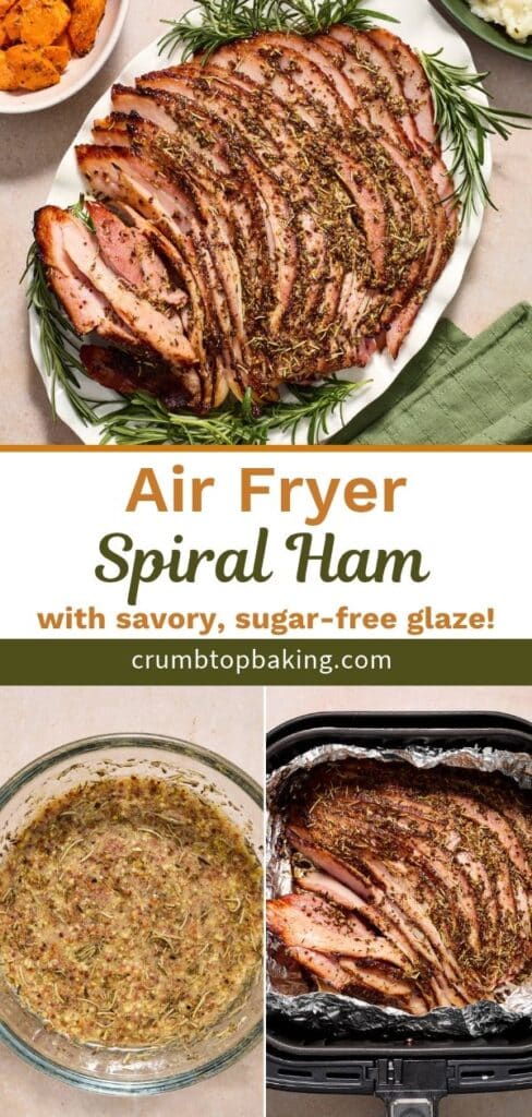 Pinterest image for air fryer spiral ham with savory, sugar-free glaze.